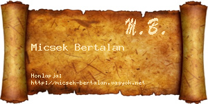 Micsek Bertalan névjegykártya